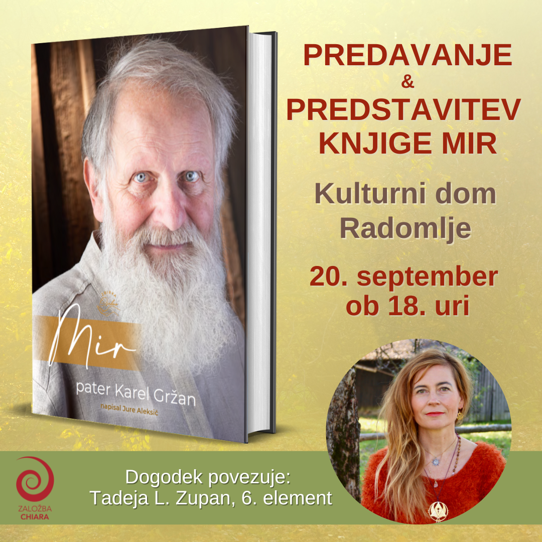 You are currently viewing Predavanje in predstavitev knjige Mir patra Karla Gržana